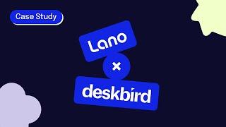 How deskbird scaled their international team across Europe with Lano