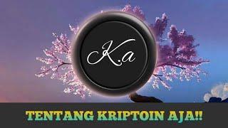 SELAMAT DATANG DI KRIPTOIN AJA!!