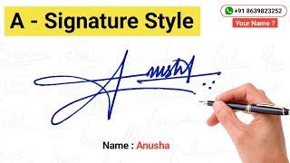  Anusha Name Signature | A Signature | Signature Style Of My Name