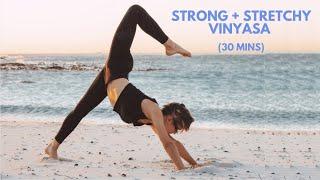 30 Min Energizing Vinyasa | Stretchy + Strong