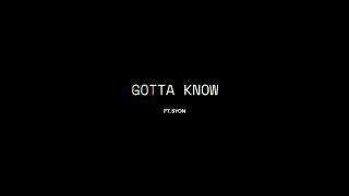 AUR3LIAN - Gotta Know feat. Syon (Visualizer)