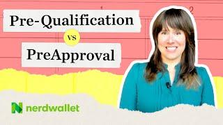 Mortgage Pre-Qualification vs Mortgage PreApproval: Understanding The Difference | NerdWallet