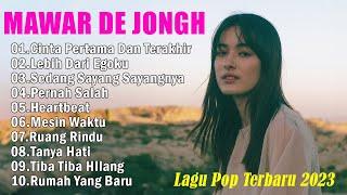 Cinta Pertama Dan Terakhir - Mawar De Jong Full Album Terbaru 2023 | Lagu Tiktok Viral 2023