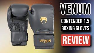 Venum Contender 1.5 Gloves: Full Review & Breakdown