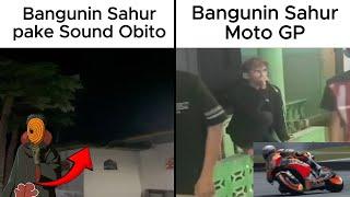 Bangunin Sahur pake Sound Obito vs Pake Sound Moto GP