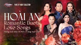 PBN Collection | Hoài An - Những Tình Khúc Song Ca Lãng Mạn Nhất