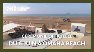 80 ans du Débarquement. Vivez en direct la cérémonie commémorative internationale à Omaha Beach