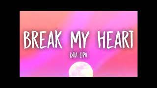 Sonnerie Break My Heart -Dua Lipa. Top des dernières chansons Avril 2020