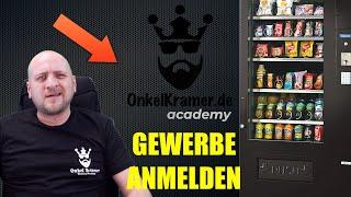  Snackautomaten Gewerbe anmelden ? Onkel Kramer Academy #001