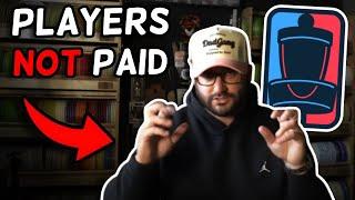 Pro Disc Golfers NOT Paid?!