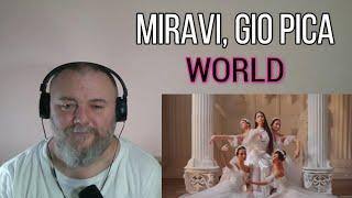 MIRAVI , GIO PICA - WORLD / Мир (REACTION)