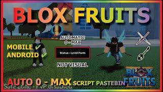 BLOX FRUITS Script Mobile UPDATE 21 AUTO KAITUN LEVEL 0 - MAX | ONE CLICK | NOT VISUAL (NO KEY)