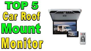 TOP 5 Best Car Roof Mount Monitor Review 2024