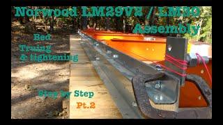 Norwood LM29v2 / LM30 sawmill assembly / bed assembly pt 2