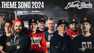 Black Smoke Racing // Theme Song 2024