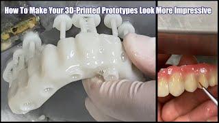 How To Make Your 3D Printed Prototypes Look More Impressive