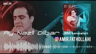 amir fathollahi ((nazli dilber)) IRAN teranaleri  2022 janli super ifa Duygu_music_band