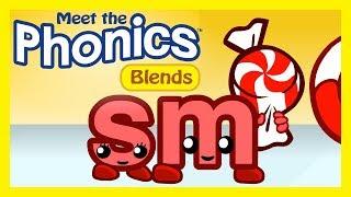 Meet the Phonics Blends - sm