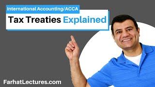 Tax Treaties | International Taxation | IFRS Lectures | Treaty Shopping | International Accounting