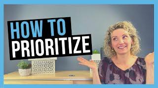 How to Prioritize Tasks at Work [PRO PRIORITIZATION TECHNIQUES]