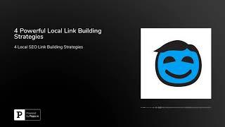 4 Powerful Local Link Building Strategies