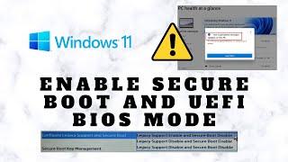 Enabling Secure boot mode and UEFI BIOS for Windows 11