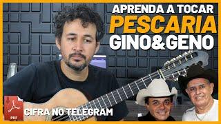 PESCARIA - Gino e Geno | Viola Caipira  | Aula Completa | Como Tocar | Tutorial | Solo  Contracantos