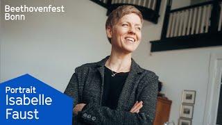 Isabelle Faust: Artist in Residence 2024 | Beethovenfest Portrait