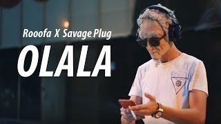 Rooofa X Savage Plug - OLALA (Official Music Video)