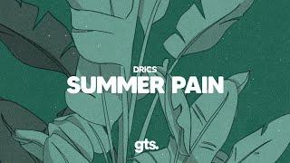 Drics - Summer Pain