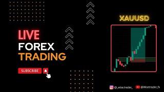 XAUUSD Live Trading .. |Forex  Live Trading | Gold Trading | Wise Trader | News Trading