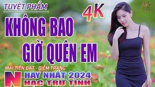 Không Bao Giờ Quên Anh, Thành Phố Buồn Nhạc Trữ Tình Hay Nhất 2024 - Lk Bolero Nhạc Vàng Xưa Bất Hủ