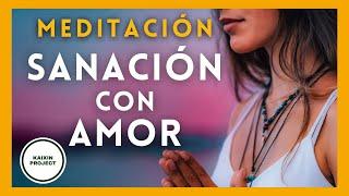 Meditación guiada Sanación de Amor. Transforma tu Vida. Amor Incondicional. Paz Mental. METTA