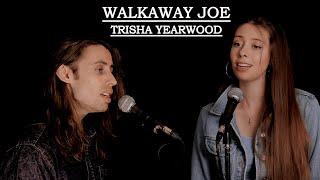 Walkaway Joe - Trisha Yearwood (cover by Robinson-Stone)