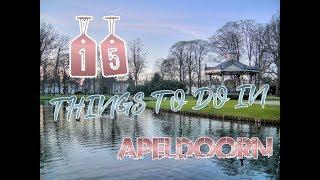 Top 15 Things To Do In Apeldoorn, Netherlands