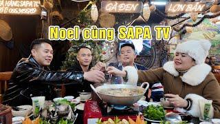 Đọ rượu đón Noel cùng anh Hải chị Tuyên tại nhà hàng Sapa TV