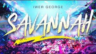 Iwer George - Savannah (Official Lyric Video) "2018 Soca" (Trinidad)