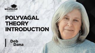 Deb Dana - Polyvagal Theory Made Simple