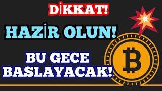 DİKKAT HAZIR OLUN BU GECE BAŞLAYACAK YENİ HAMLELER AN MESELESİ SON DAKIKA ANALİZ #btcanaliz #doge