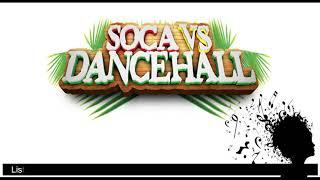 Soca vs Dancehall (2020) (clean || Radio || Edited)mixed by IG@djRamon876