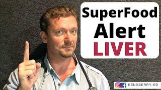 Is LIVER a SUPERFOOD?? (2024 Revision)