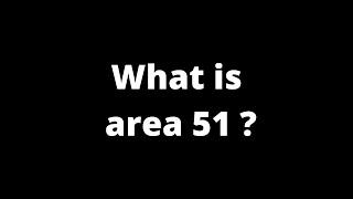 What is Area 51? | Quick Answers #014   | क्षेत्र | Площадь | 区 |