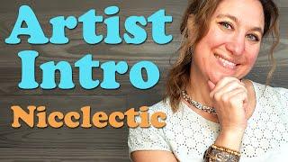 Nicclectic | Artist Intro / Channel Trailer