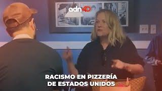 Así se vivió el racismo en pizzería de Estados Unidos