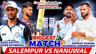 Salempur(Naag Kpt & Tiger) Vs Nanuwal(Sourav Chahal & Shambhu) Cosco Cricket Mania