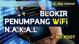 CARA BLOKIR PENCURI WIFI |  RUMAH KITA