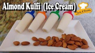 Badam Kulfi | Malai kulfi | Almond kulfi recipe | Indian IceCream | 2 INGREDIENTS KULFI