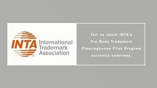 INTA's Pro Bono Trademark Clearinghouse Pilot Program