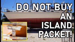 Do Not Buy an Island Packet - CHAINPLATES! - Episode 224 - Lady K Sailing