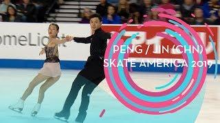 Peng / Jin (CHN) | 1st place Pairs | Short Program | Skate America 2019 | #GPFigure